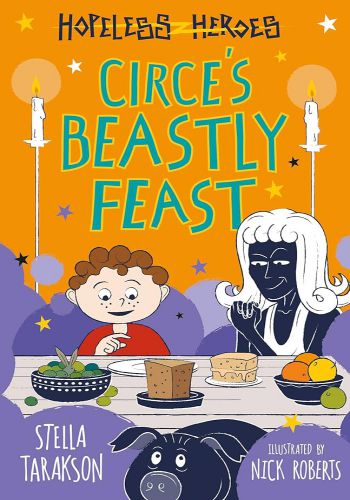 Hopeless Heroes- 7 Circe's Beastly Feast